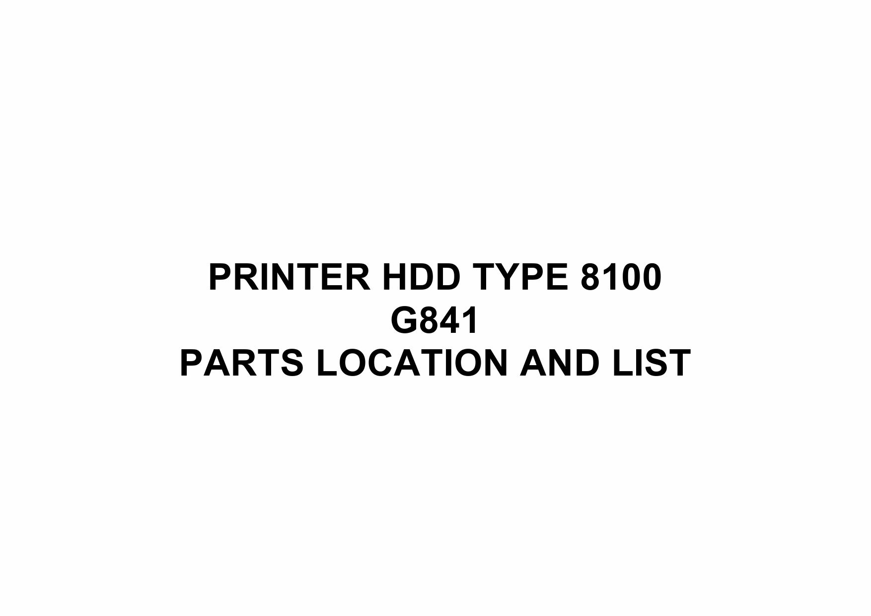 RICOH Options G841 PRINTER-HDD-TYPE-8100 Parts Catalog PDF download-1 RICOH Options G841 PRINTER-HDD-TYPE-8100 Parts Catalog PDF download-1